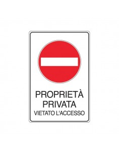 Cartelli in alluminio 30x45 cm Vietato l'accesso proprietà privata - 5613X Cartelli Segnalatori - 1