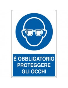 Cartello in alluminio 35x50 cm - Obbligatorio proteggere gli occhi - E1901X Cartelli Segnalatori - 1