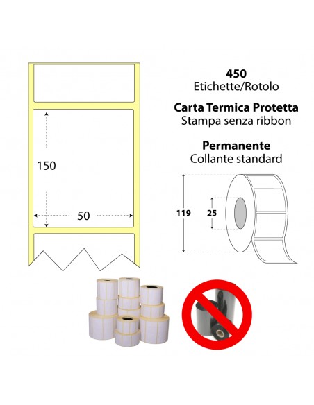Rotolo da 450 etichette adesive - 50x150 mm - Termica Protetta - Anima 25 - My Label Rotolo da 450 etichette adesive - 50x150 mm - Termica Protetta - Anima 25 - My Label
