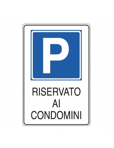 Cartello Alluminio 20X30Cm 'Parcheggio Riservato Ai Condomini'' Cartelli Segnalatori - 1