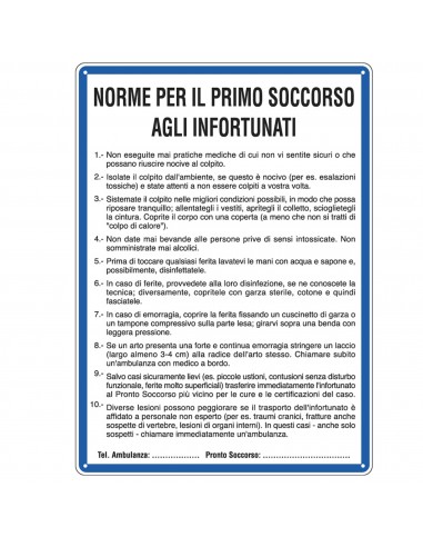 Cartello in Alluminio 33,3x47 cm  - 'Norme Di Primo Soccorso Agli Infortunati'' - 3612 Cartelli Segnalatori - 1