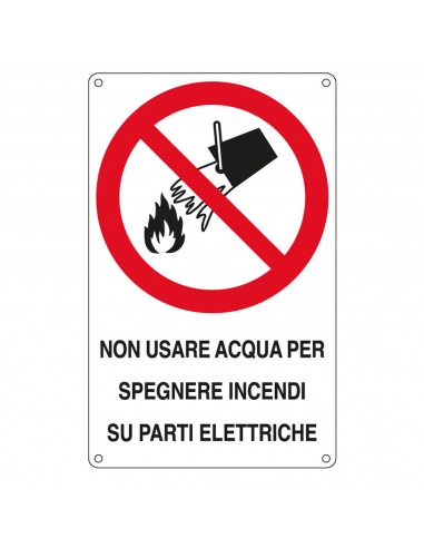 Cartello Alluminio 16,6X26,2Cm 'Non Usare Acqua Per Spegnere Incendi Su..." Cartelli Segnalatori - 1