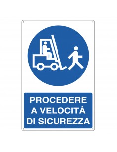 Cartello Alluminio 50X70 cm - Procedere A Velocità Di Sicurezza - 1971Y Cartelli Segnalatori - 1