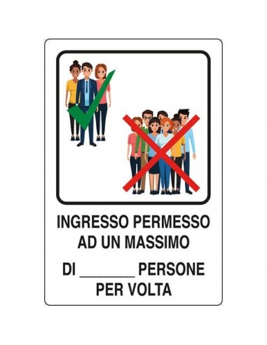 Cartelli Ingresso Permesso ad un massimo di_ persone - alluminio - 30x20 cm - 04802000ALB0300X0200 Pubblicentro - 2