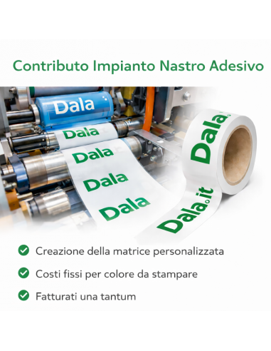 Contributo impianto stampa 1 colore per nastro adesivo personalizzato  - 1